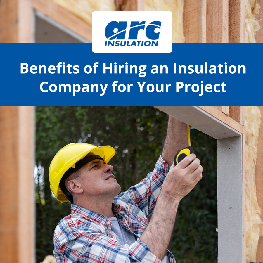 Top Reasons to Have an Insulation Company Handle Your Insulation Project